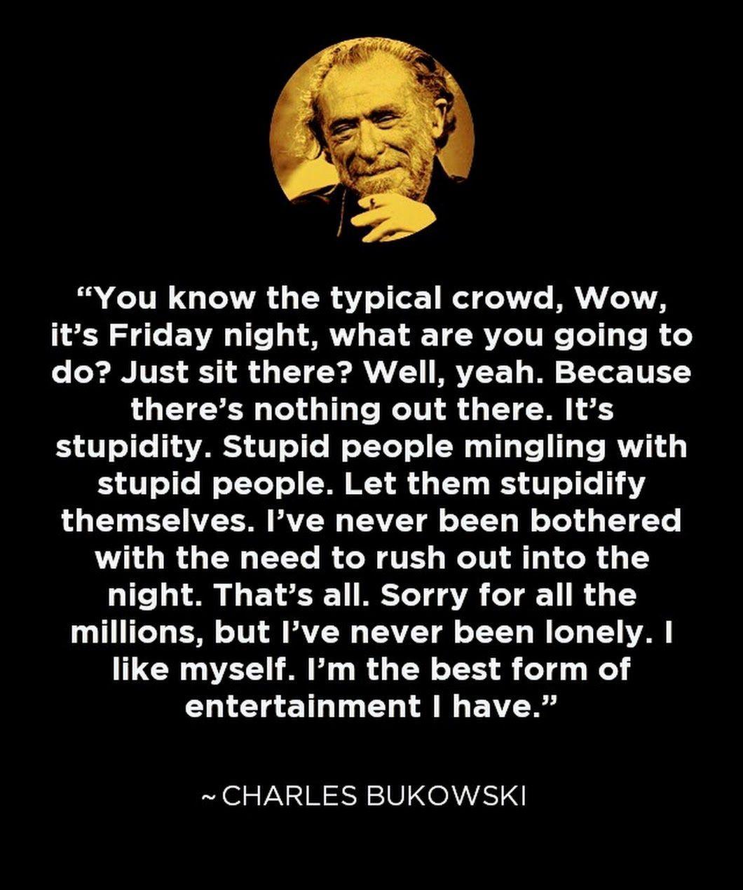 1060x1270 Sign in. Charles bukowski quotes, Charles bukowski, Bukowski