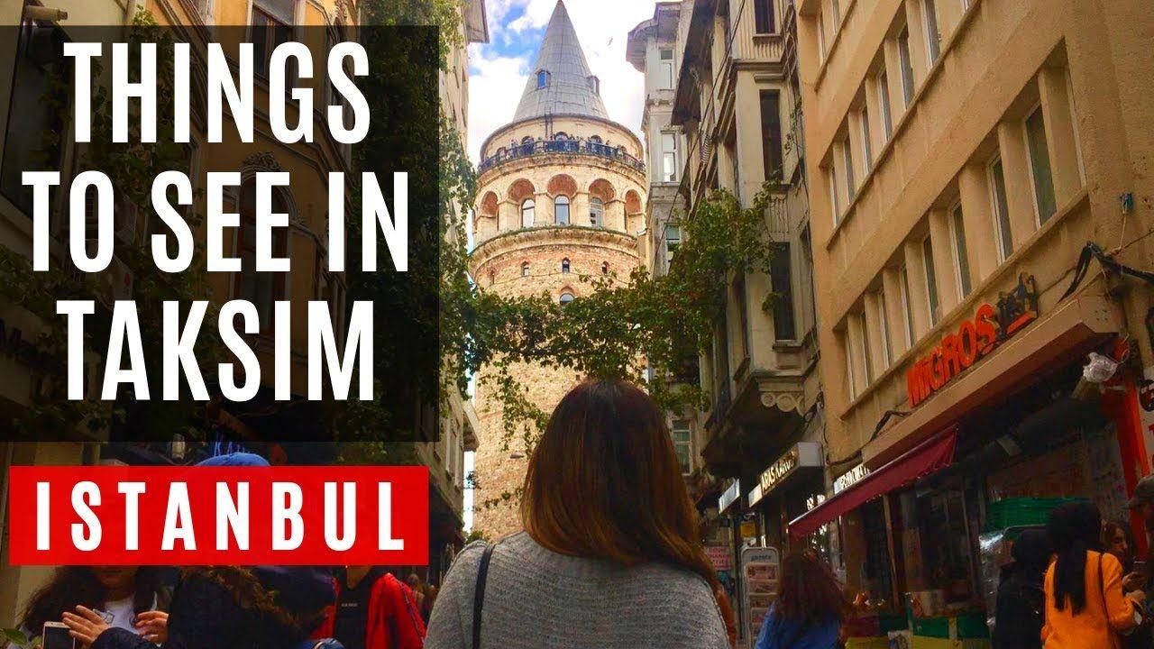 1280x720 WHAT TO SEE IN TAKSIM, BEYOGLU