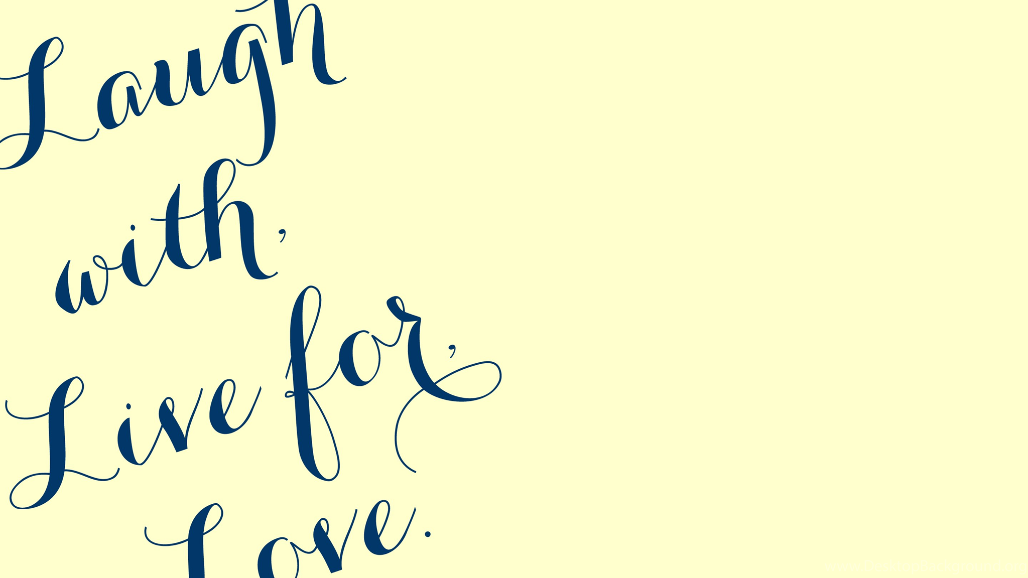2048x1152 Live Laugh Love Wallpaper Wallpaper Zone Desktop Background