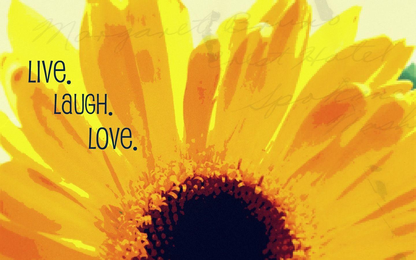 1440x900 Free download Live Love Laugh Wallpaper [1440x900] for your Desktop, Mobile & Tablet. Explore Live Laugh Love Wallpaper. Live Laugh Love Wallpaper, Live Love Laugh Wallpaper, Live Love Laugh Wallpaper Border
