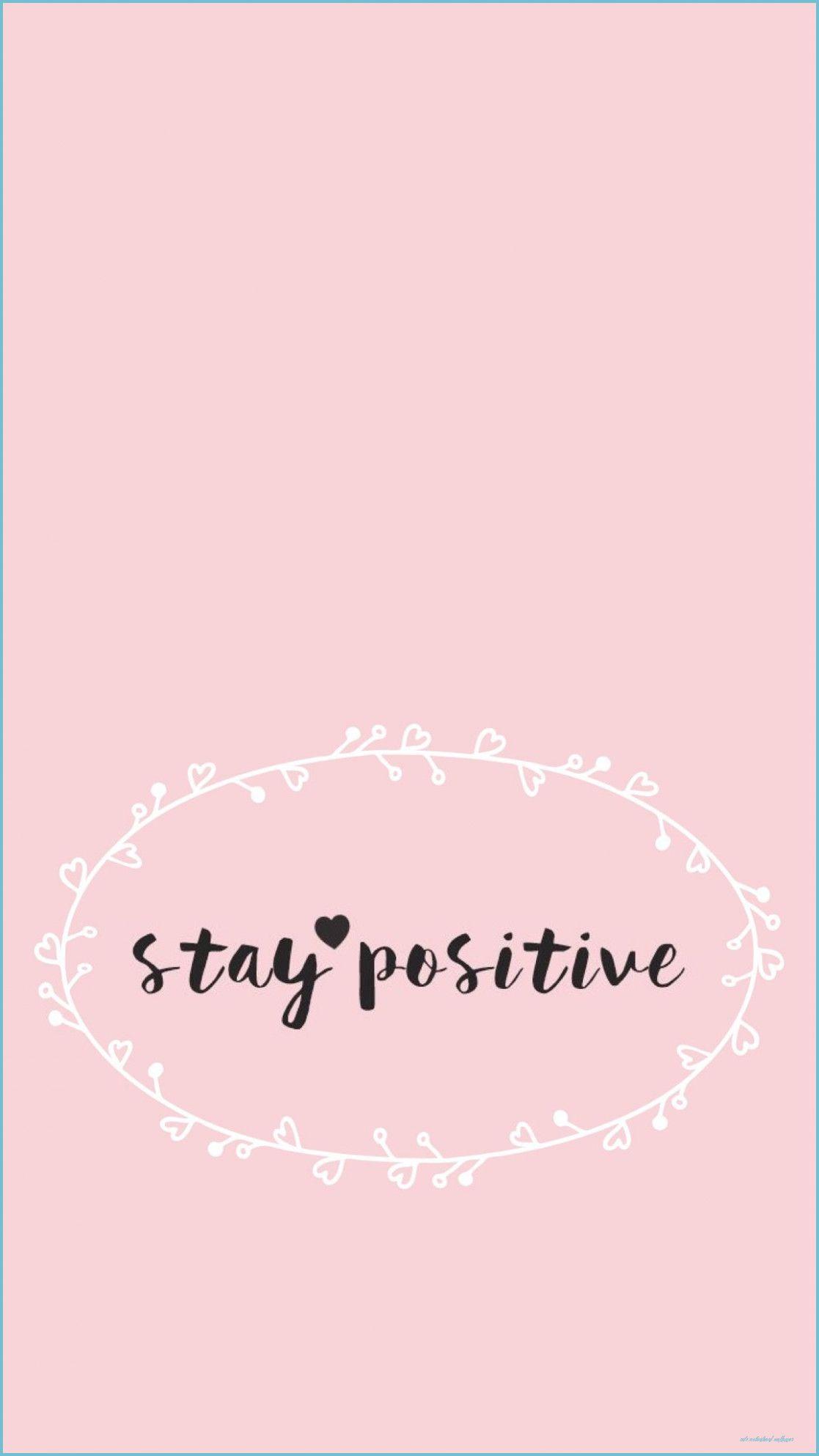 1117x1986 iPhone ❤️papel de parede Positive motivational wallpaper