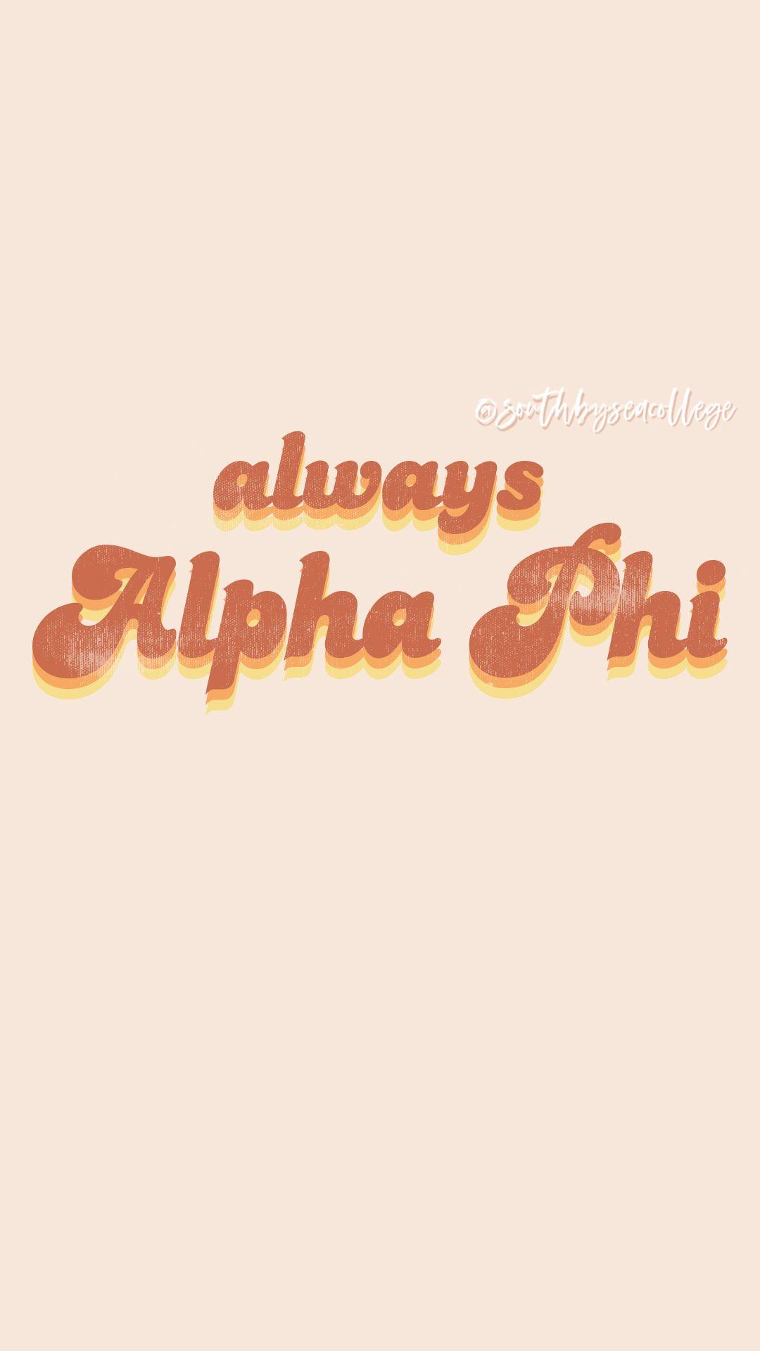 1080x1920 SOUTH BY SEA. ✰ Alpha Phi. A Phi. Retro Western. Always Alpha Phi. Sorority Graphics. Alpha phi background, Alpha phi, Alpha phi sorority