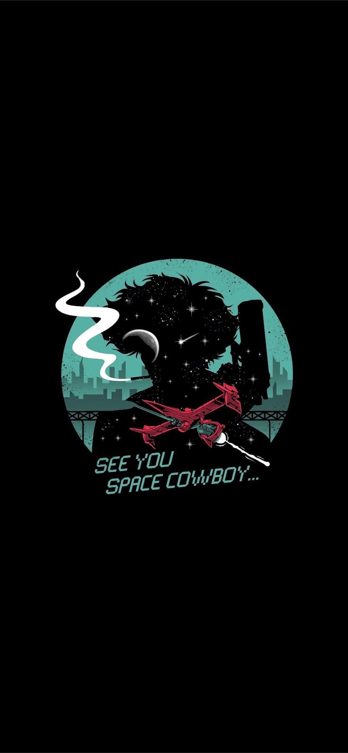 1125x2436 See you space cowboy #cowboybebop #trends #iPhone11Wallpaper. Cowboy bebop wallpaper, Anime wallpaper, Cowboy bebop
