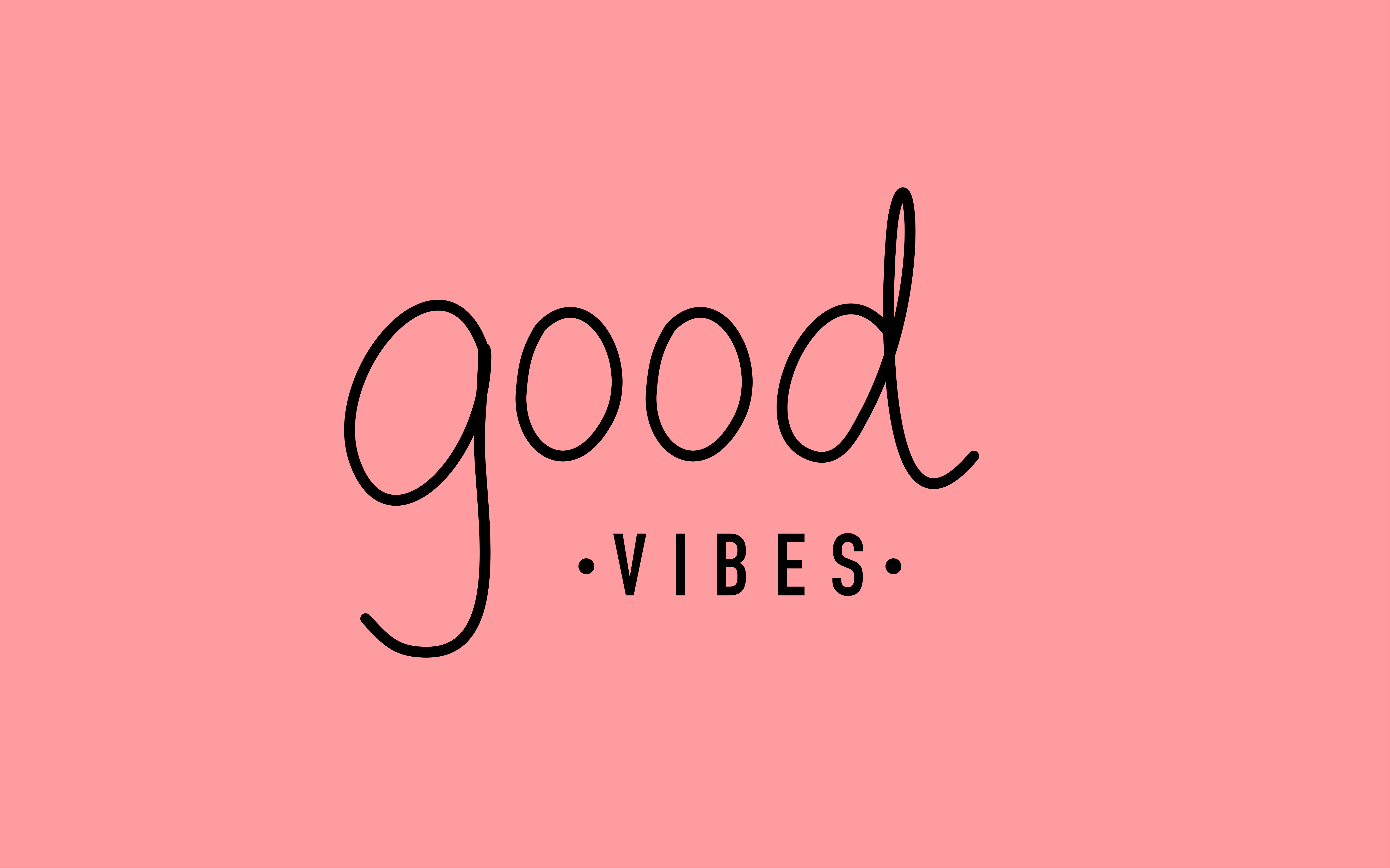 Good Vibes Laptop Wallpapers - Top Free Good Vibes Laptop Backgrounds -  WallpaperAccess