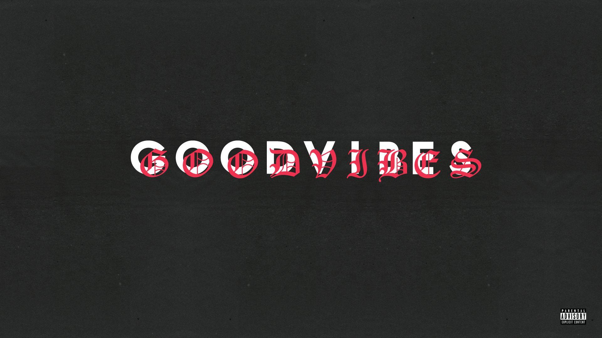 1920x1080 goodvibes [1080x1920] [OC]