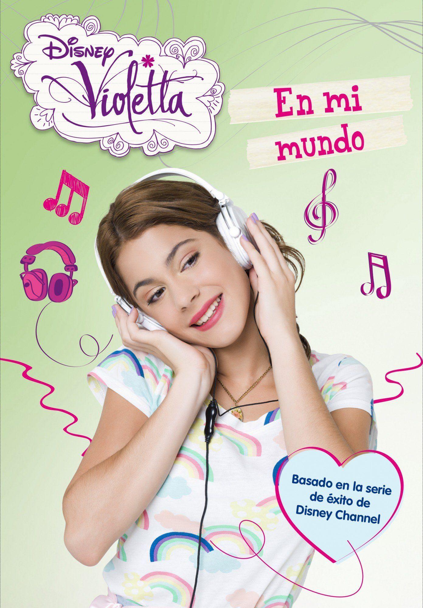 1391x2000 Violetta. En mi mundo: Narrativa 1 (Spanish Edition): Disney: 9788499514550: Books