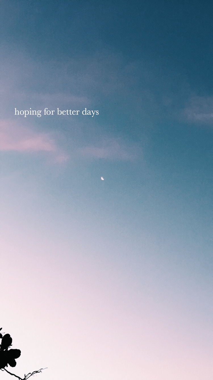 Better Days Wallpapers - Top Free Better Days Backgrounds - Wallpaperaccess