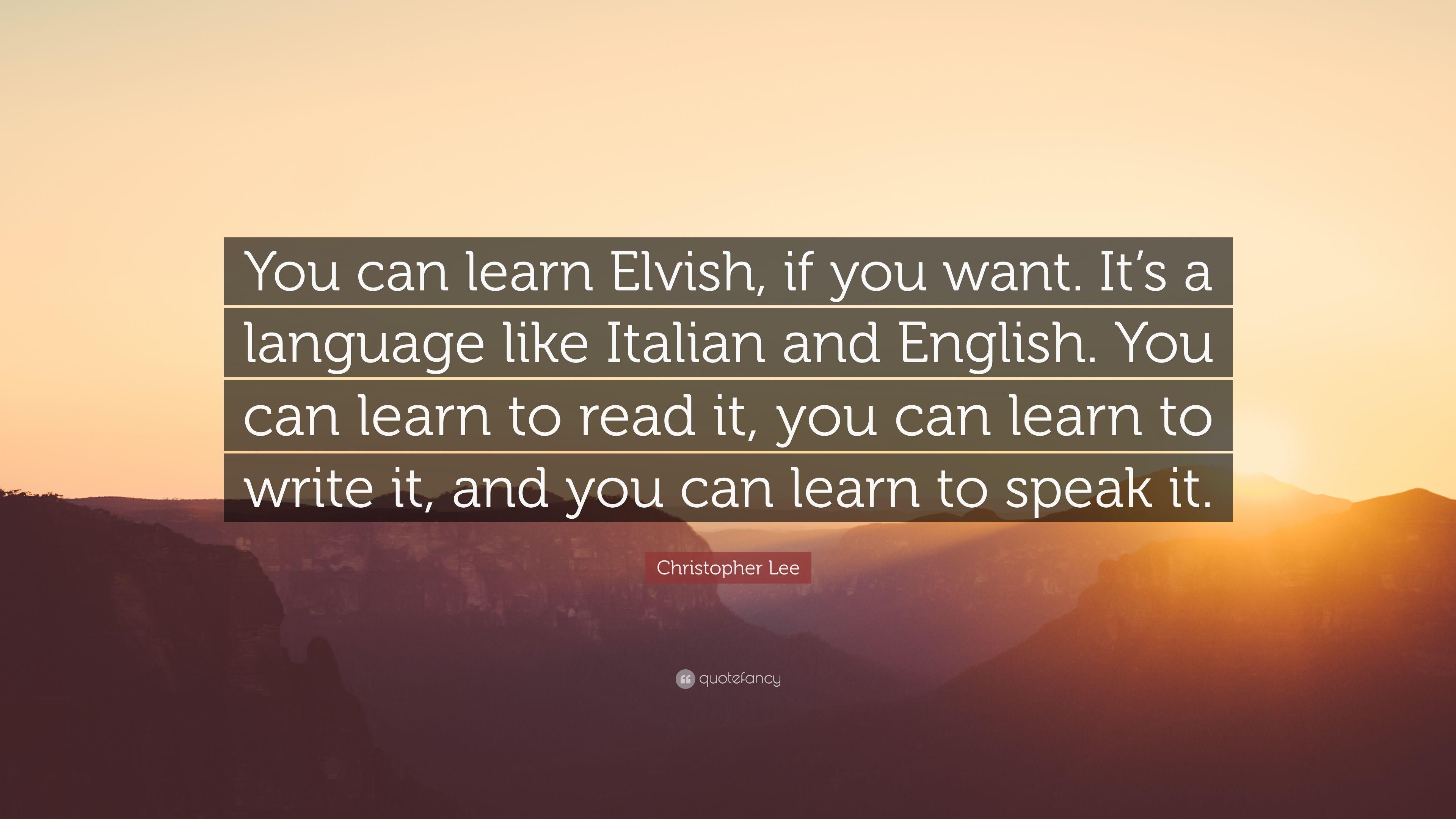 3840x2160 Christopher Lee Quote: “You can learn Elvish, if you want. It's a