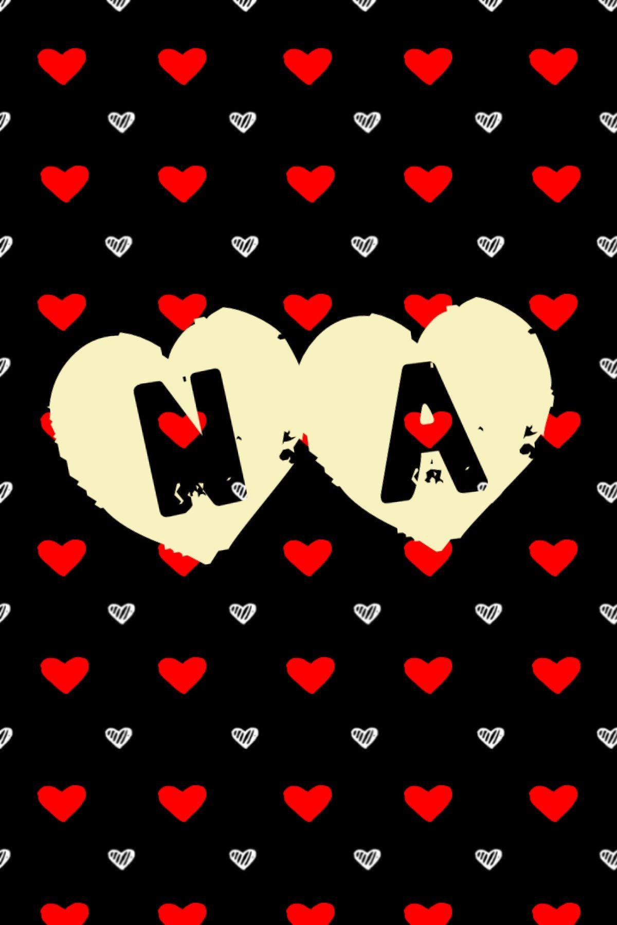 1200x1800 Alphabet A and N, heart, beautiful wallpaper for phone, red hearts