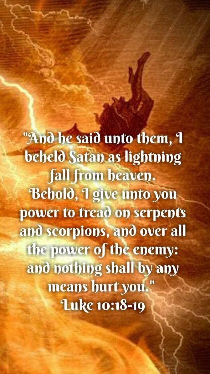 736x1308 Luke 10 18 19. Trample on serpents and scorpions, Lightning with religious text, The power