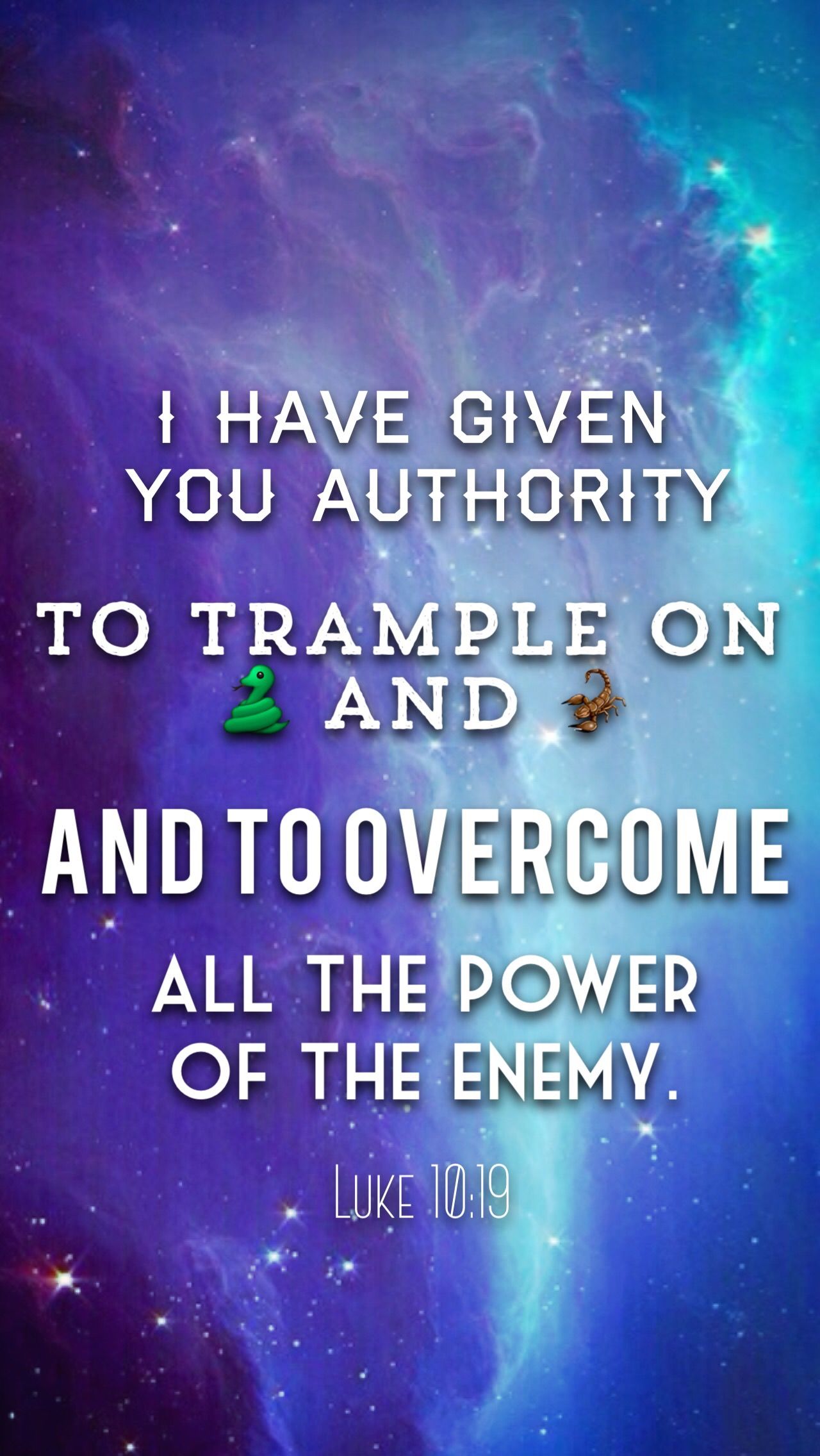 1280x2272 Luke 10:19 « God Bless You 4ever