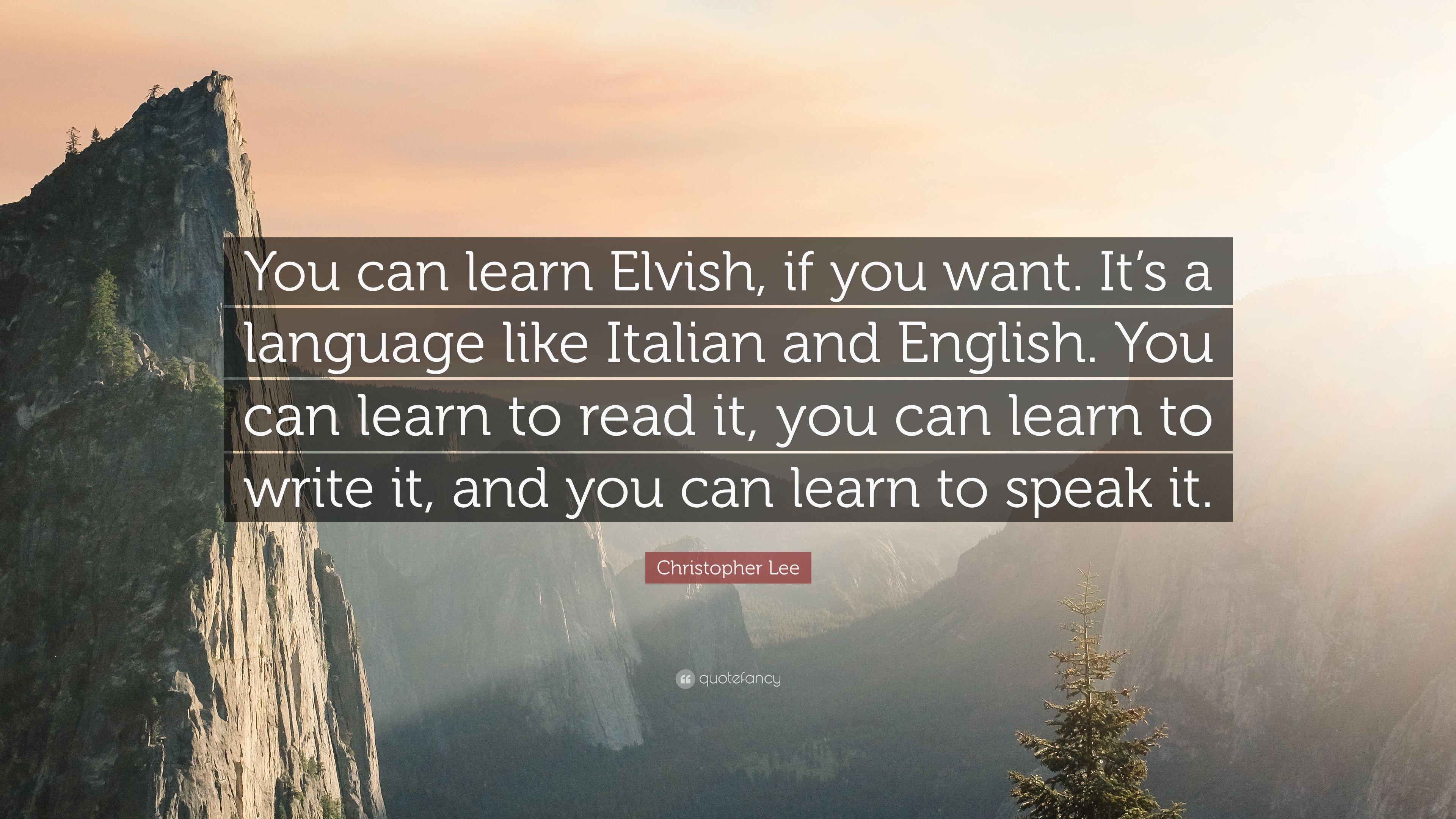 3840x2160 Christopher Lee Quote: “You can learn Elvish, if you want. It's a