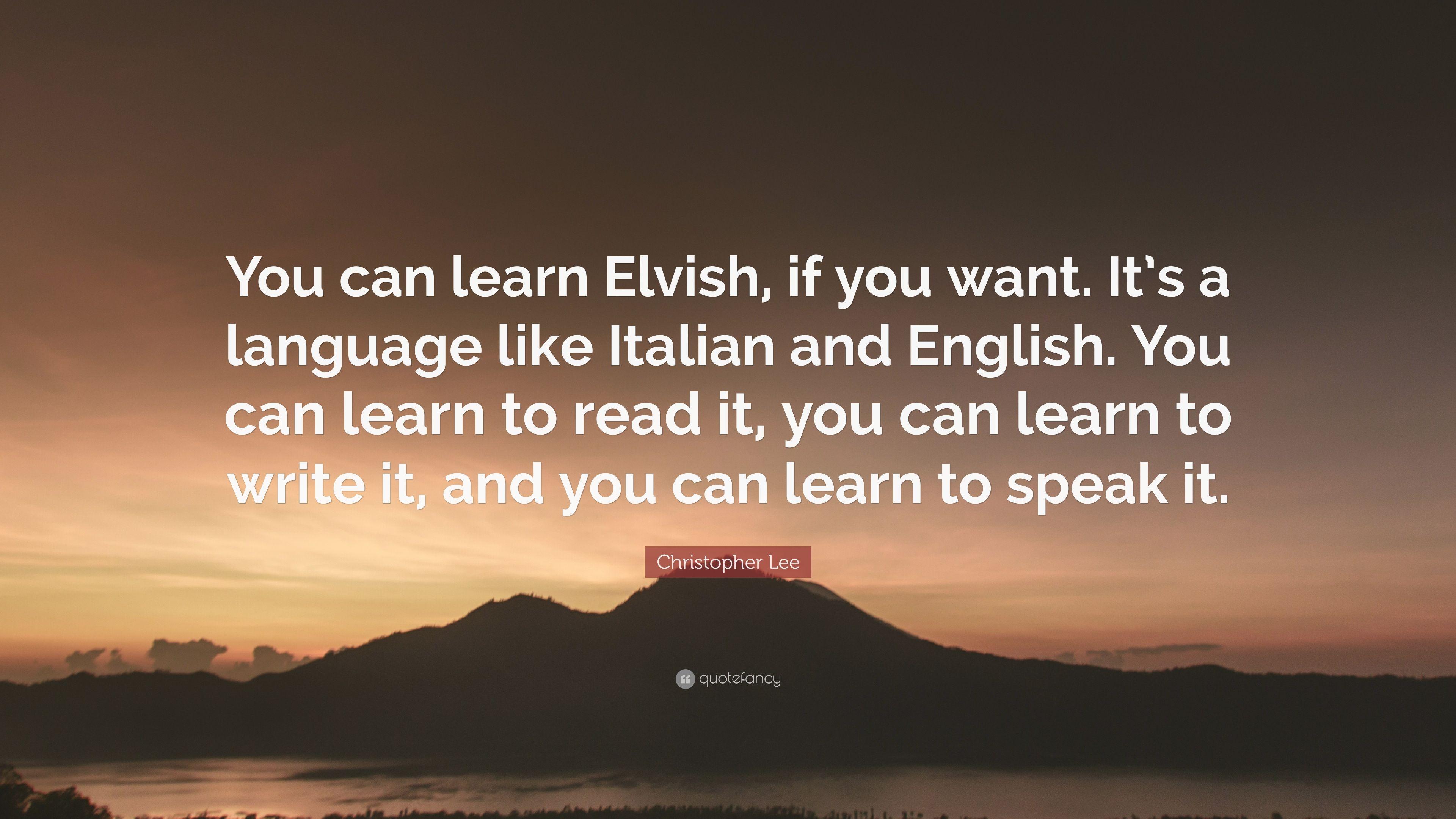3840x2160 Christopher Lee Quote: “You can learn Elvish, if you want. It's a