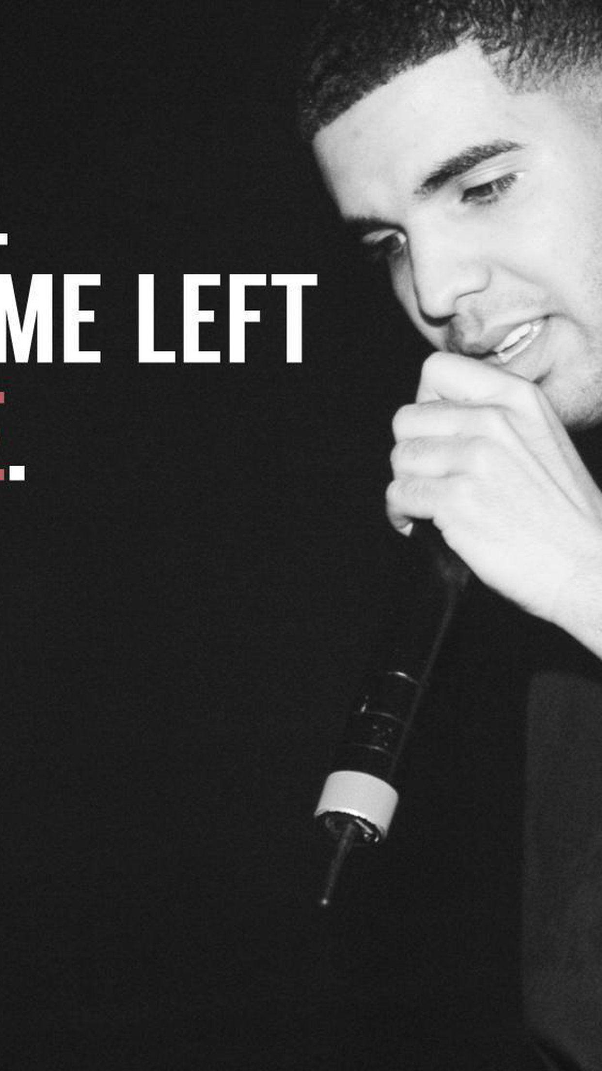 1242x2208 iPhone 8 Plus, iPhone 6s Plus Qoutes by Drake Wallpaper : Celebrity