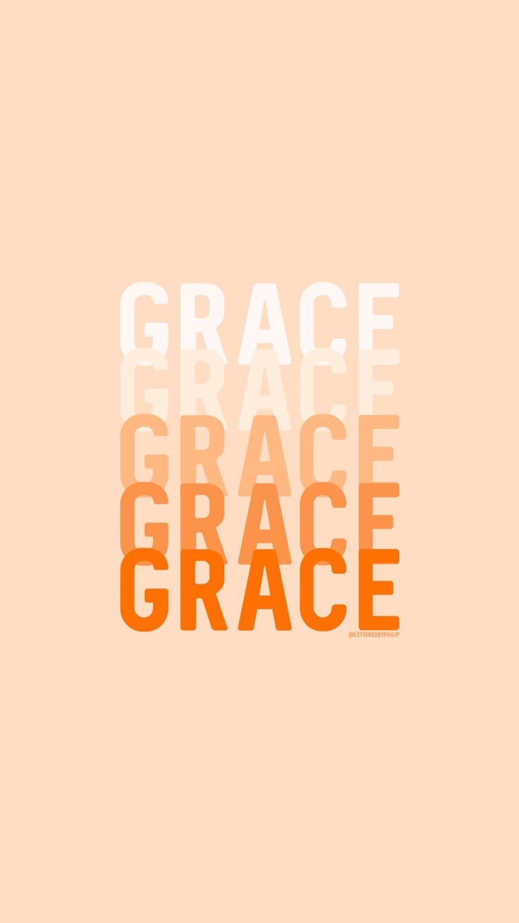 736x1308 Grace Upon Grace Phone Wallpaper // @LetteredbyPhilip