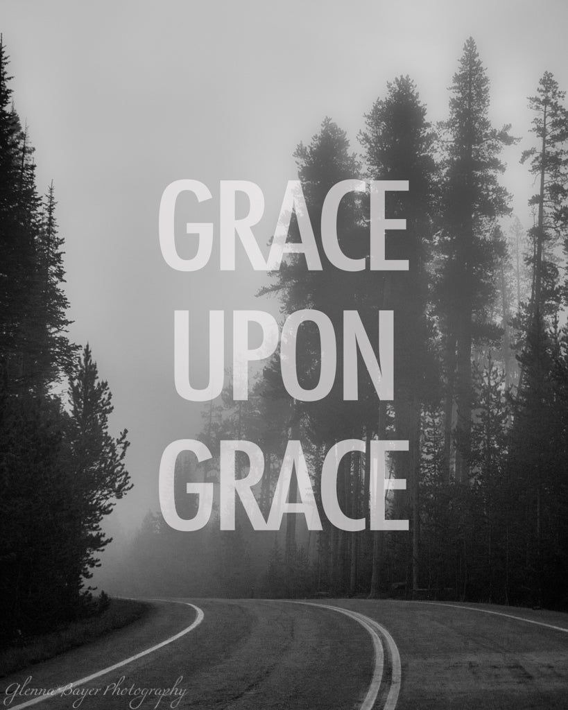 819x1024 Grace Upon Grace (0395 1)