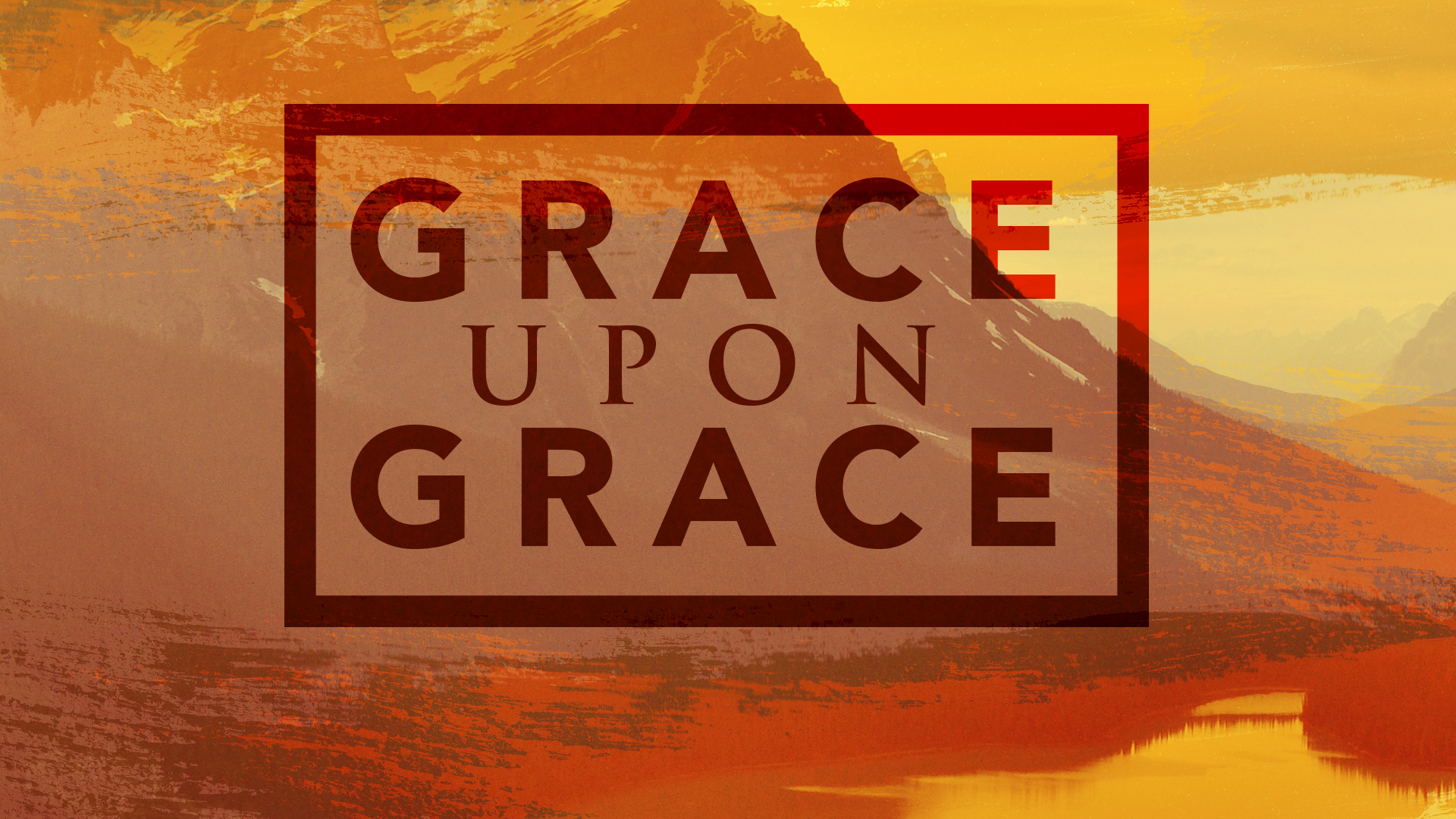 1920x1080 Grace, Grace and More Grace