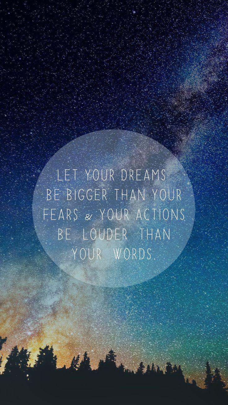 736x1309 Free inspirational iPhone wallpaper Let your dreams be bigger than
