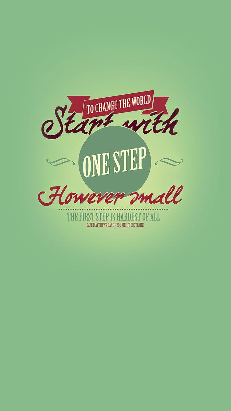 750x1334 Change The World Inspirational Quote iPhone 6 Wallpaper HD