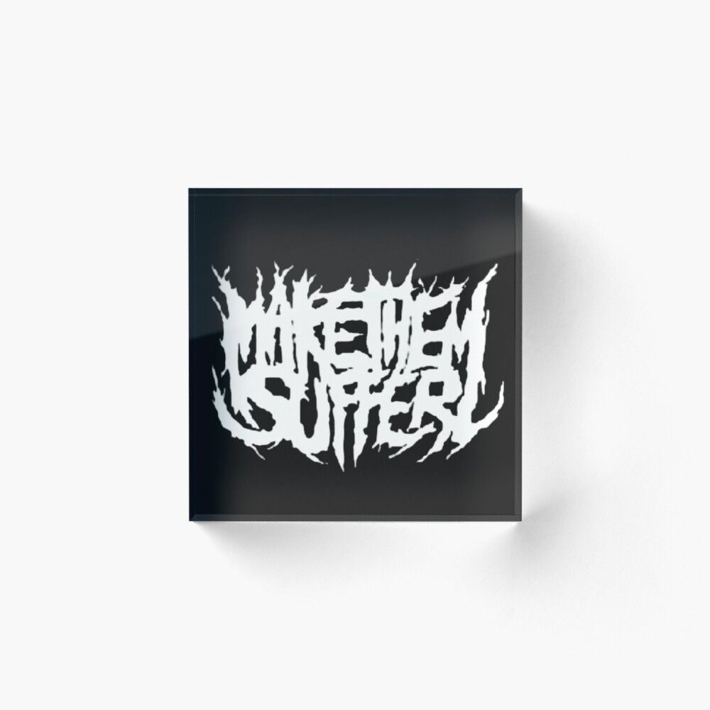 1000x1000 MAKE THEM SUFFER Poster