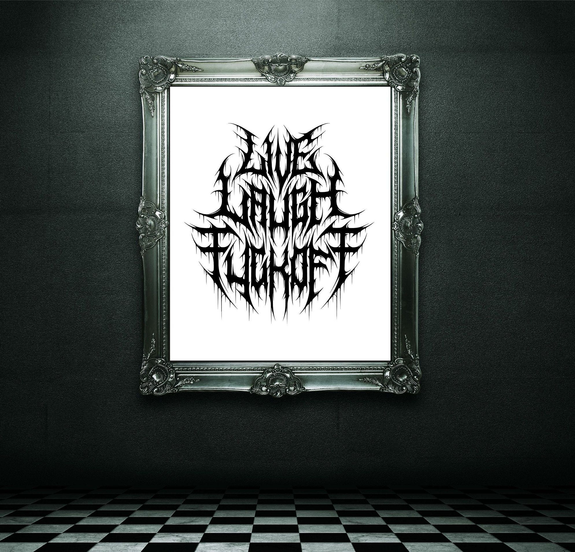 1989x1910 Live Laugh Fuck Off Print Metal Gift