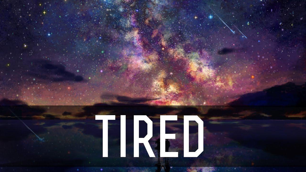 1280x720 Alan Walker ft. Gavin James -Tired (Paris Looky Remix). EDM
