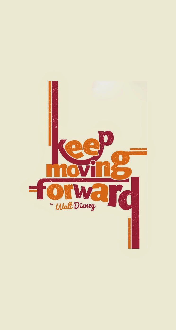 744x1392 Keep Moving Forward Wallpaper
