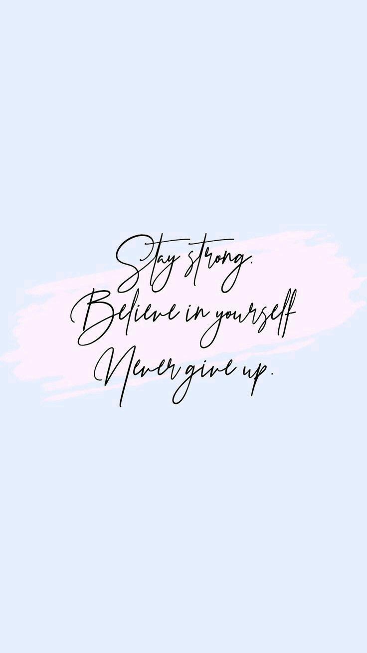 736x1308 Stay Strong Wallpaper