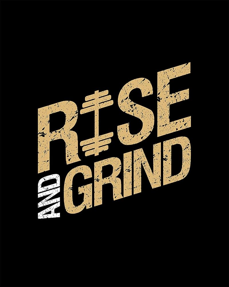 800x1000 Rise And Grind Decor Art Print with a black background unframed artwork printed on photograph paper: Posters & Prints