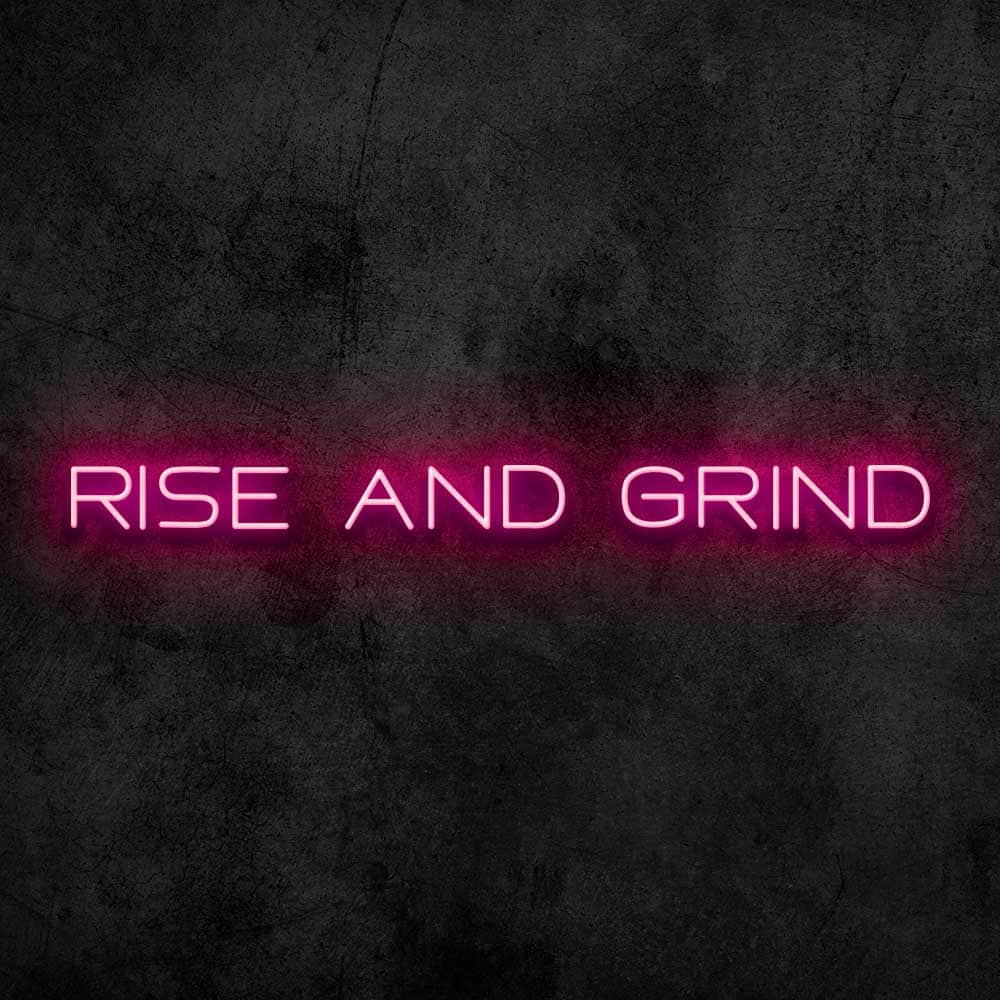 1000x1000 Rise and Grind Neon Sign