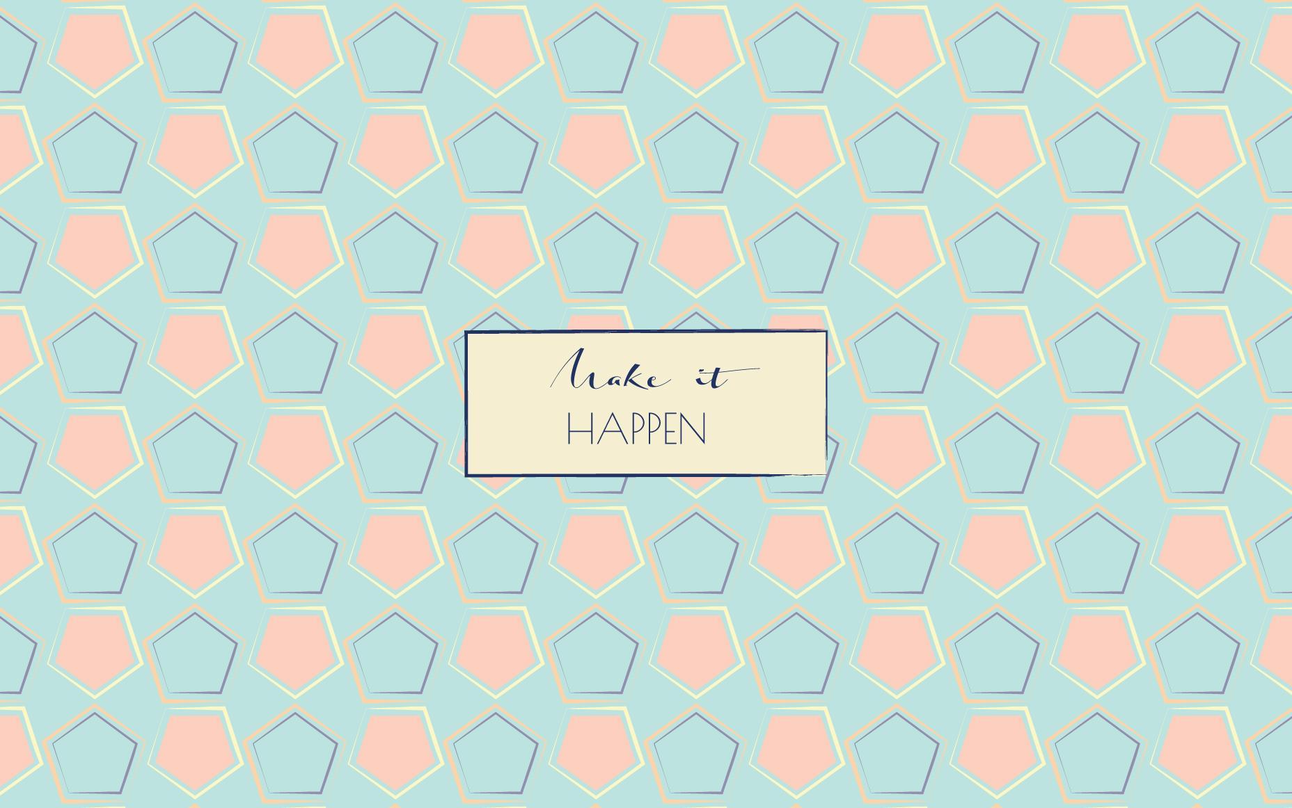 1856x1162 Make It Happen Wallpaper