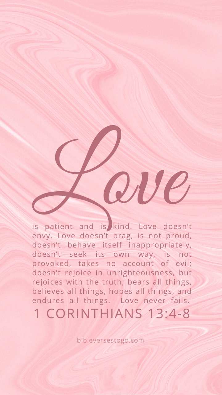 720x1280 Pink Marble 1 Corinthians 13:4 8