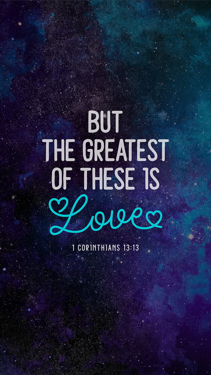 800x1422 HD 1 corinthians 13 wallpaper