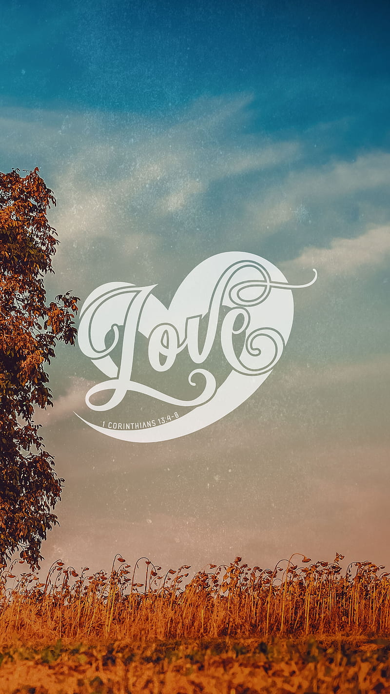 800x1422 Love Heart Autumn, 1 corinthians Love, TheBlackCatPrints, believe, believer, HD phone wallpaper