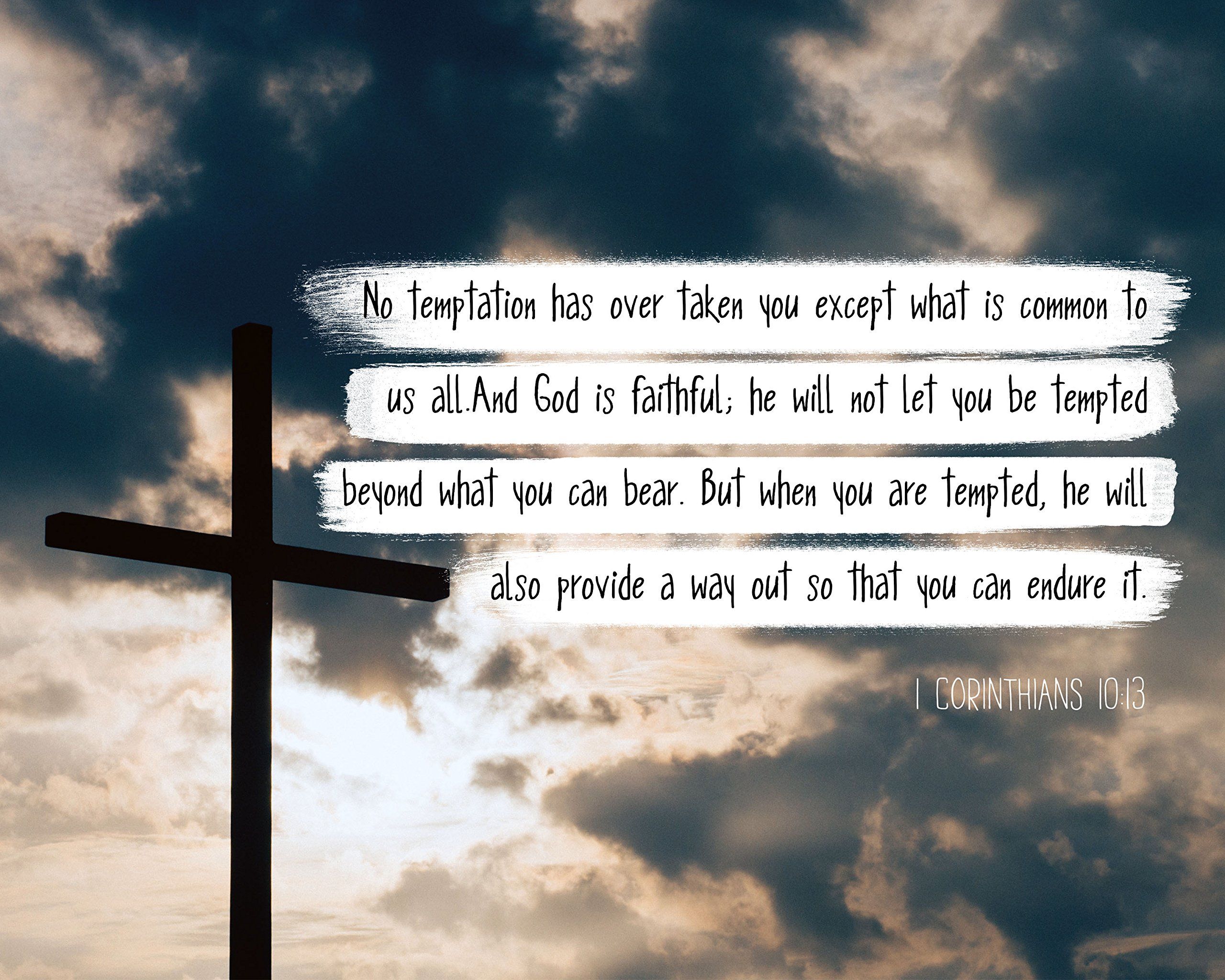 2560x2048 Corinthians 10:13 And God is faithful Poster, Print, Picture or Framed Wall Art Decor Verse Collection Gift for Holidays Christmas Baptism (8x10 Unframed Photo): Posters & Prints