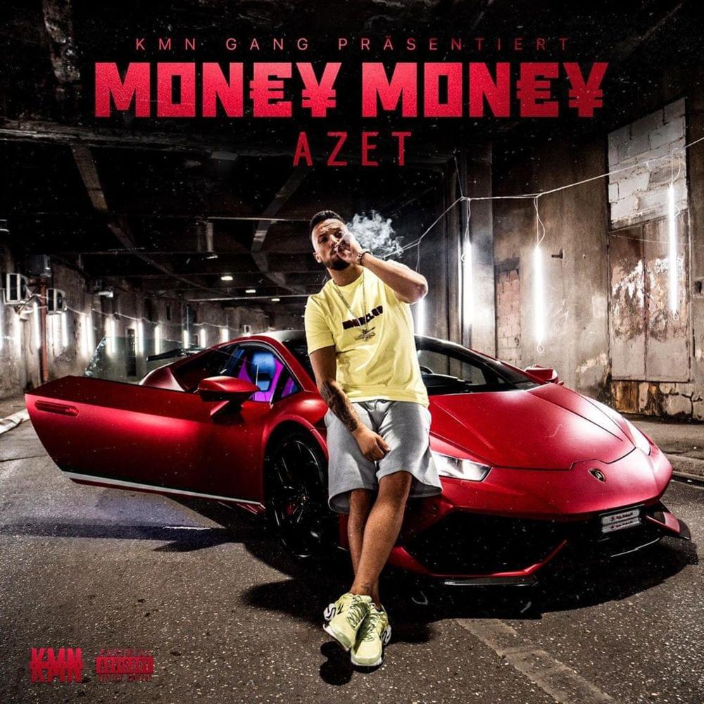 1000x1000 When did Azet release “Money Money”?