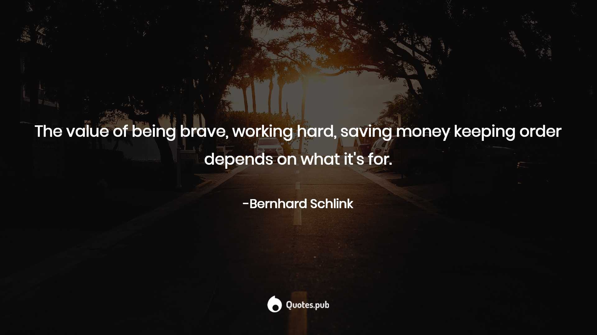 1920x1080 Being brave Quotes & Sayings with Wallpaper & Posters
