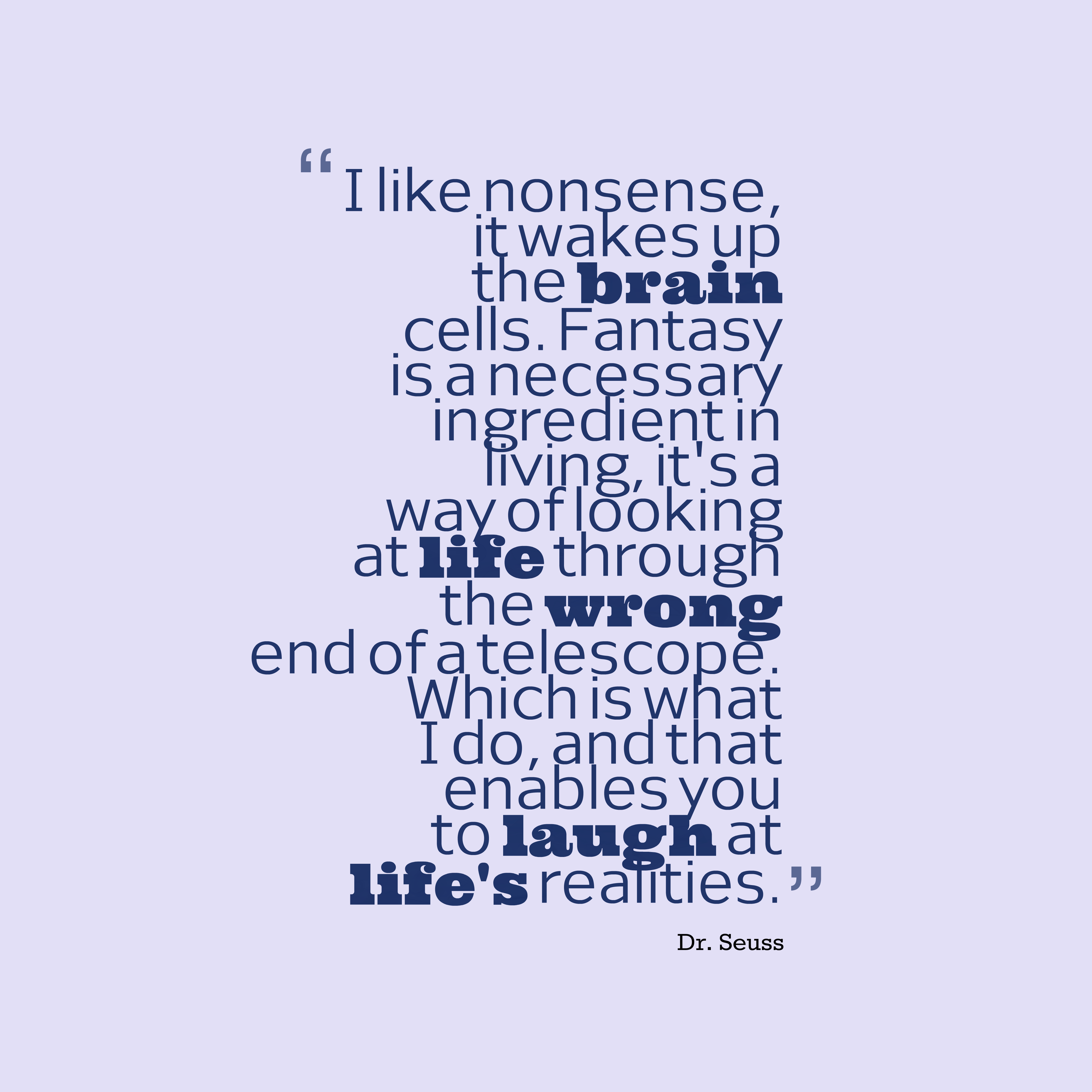 4000x4000 Dr. Seuss quote about imagination