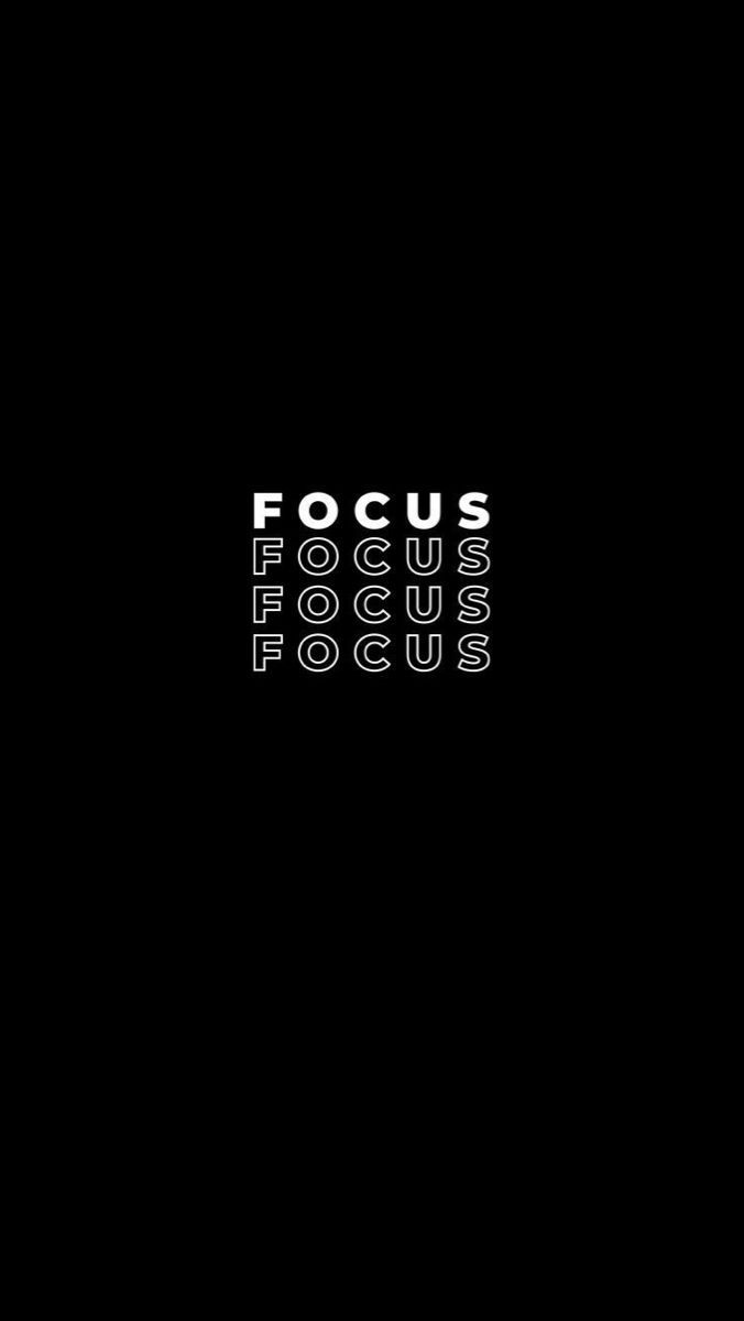 676x1200 Focus Wallpaper for Your Phone. Wallpaper for focus mode, Focus wallpaper iphone, Wallpaper black