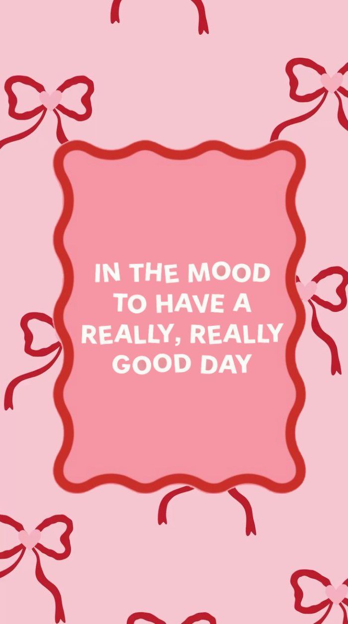700x1254 In the Mood for a Really Good Day Pink Positive Wallpaper