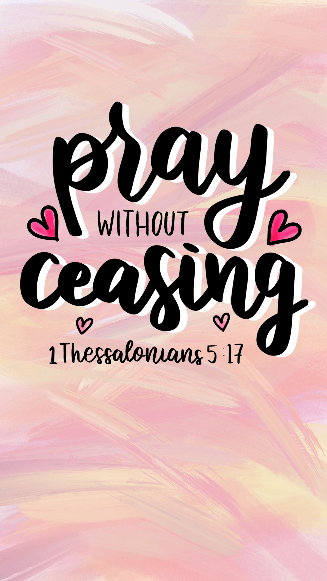 1242x2208 Pray without ceasing. Bible quotes wallpaper, Bible verse wallpaper iphone, Scripture wallpaper