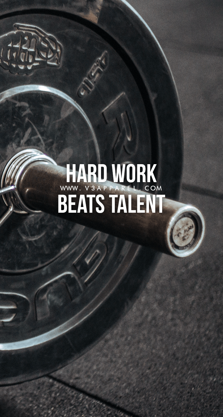 744x1392 Hard work beats talent #V3Apparel #Quotes #Motivational #Inspire #Motivate. Gym motivation wallpaper, Hard work beats talent, Gym motivation quotes inspiration