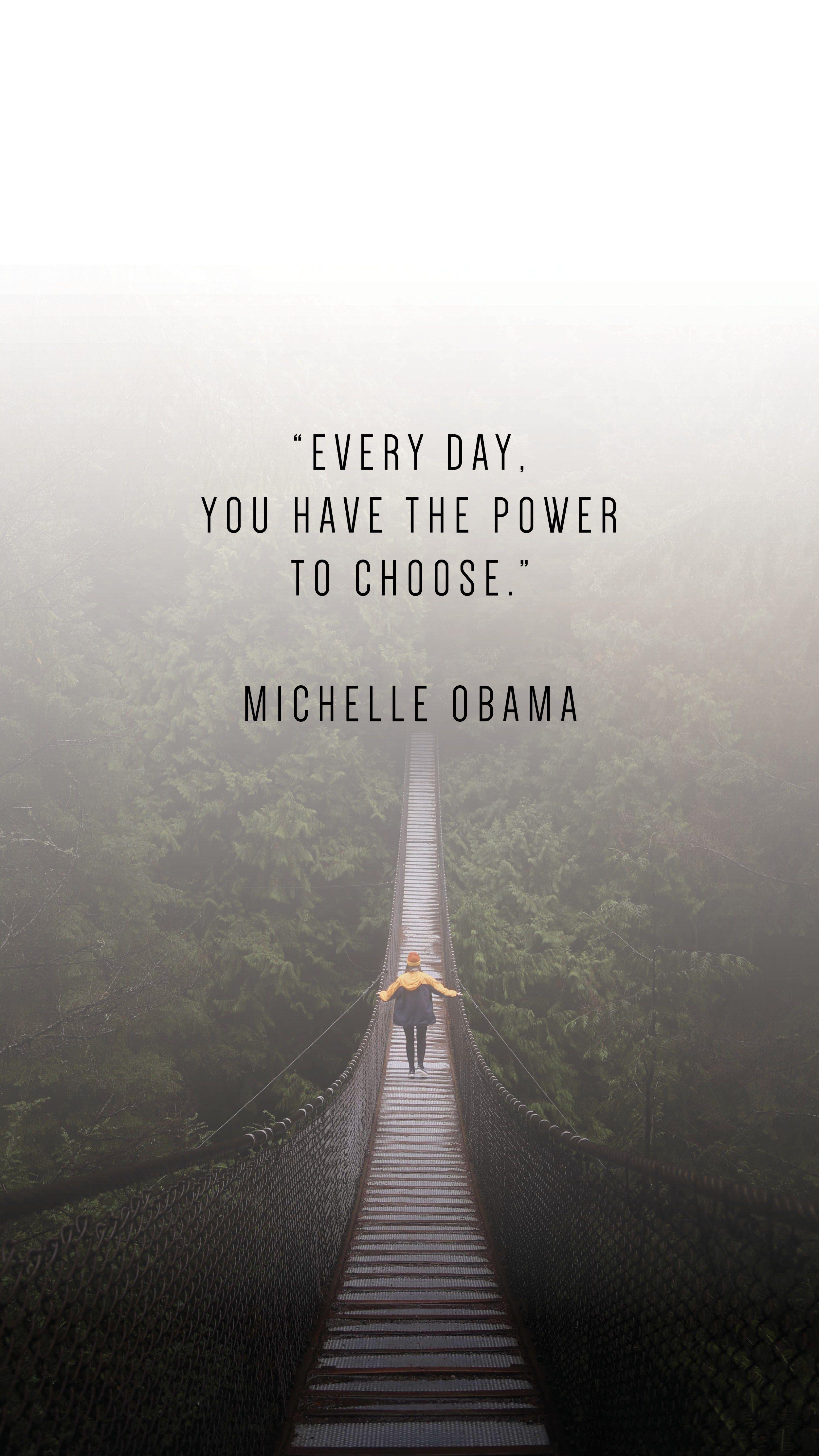 3080x5477 Phone Wallpaper To Inspire. Obama quote, Michelle obama quotes, Phone wallpaper quotes
