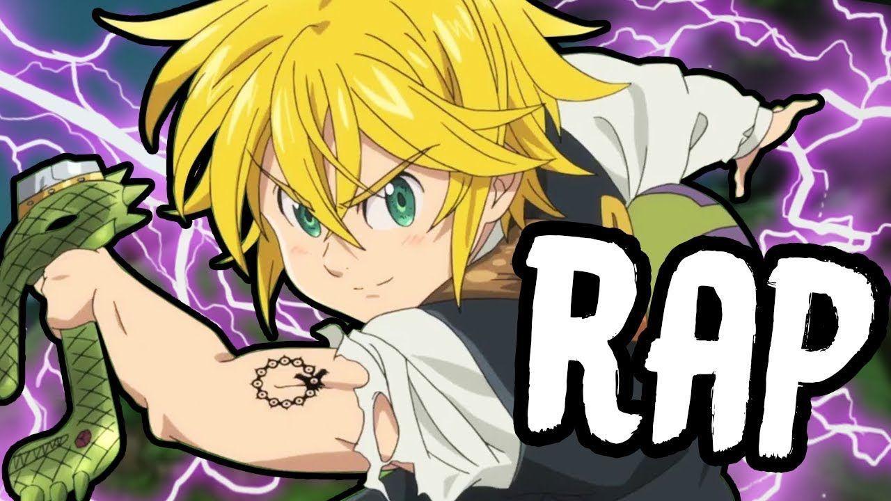 1280x720 MELIODAS RAP. Dragon. RUSTAGE [Seven Deadly Sins]. Seven deadly sins, Rap, Slayer anime