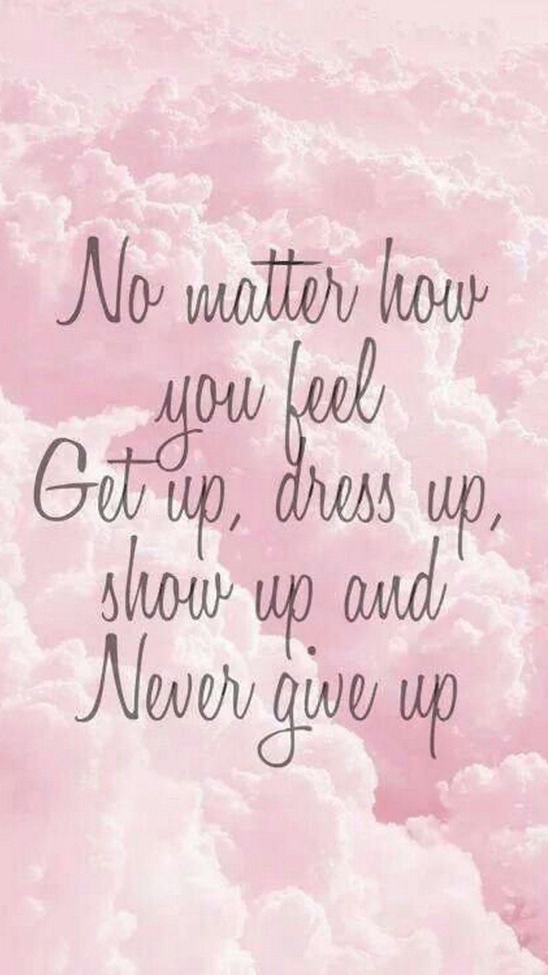 1080x1920 Pink Quotes Wallpaper For Mobile. Best .