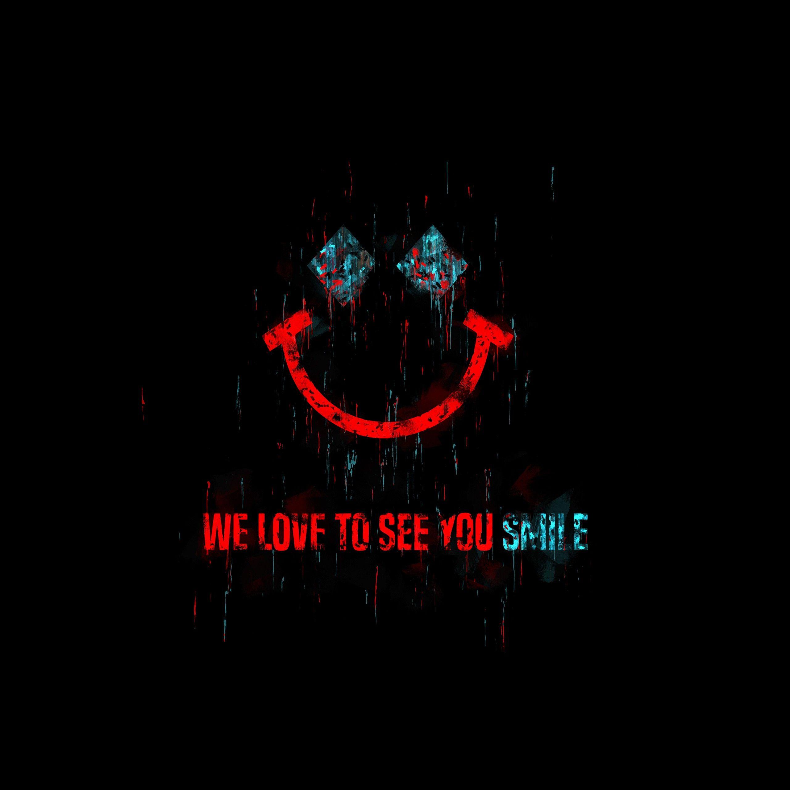 2560x2560 We Love to See you Smile Joker Quote 5K .hdwallpaper.in