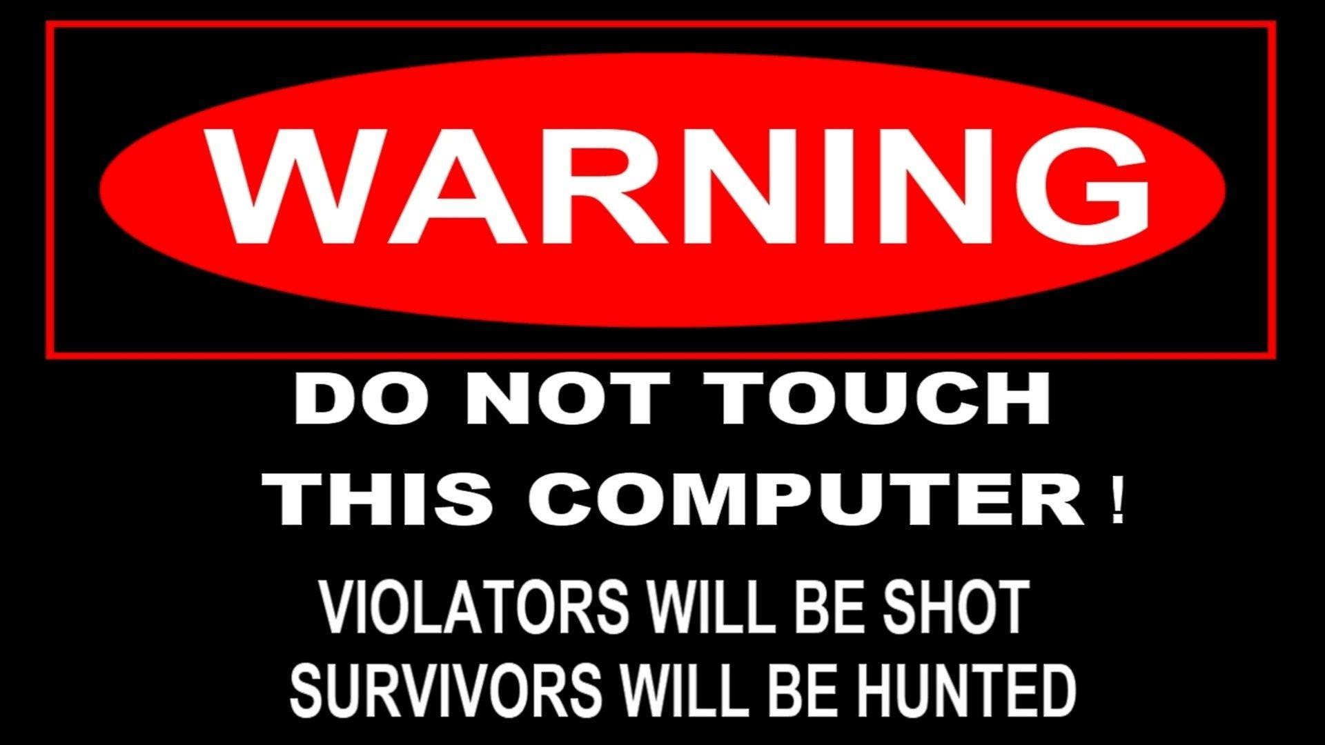 1920x1080 Die and Touch My Laptop Wallpaper on .