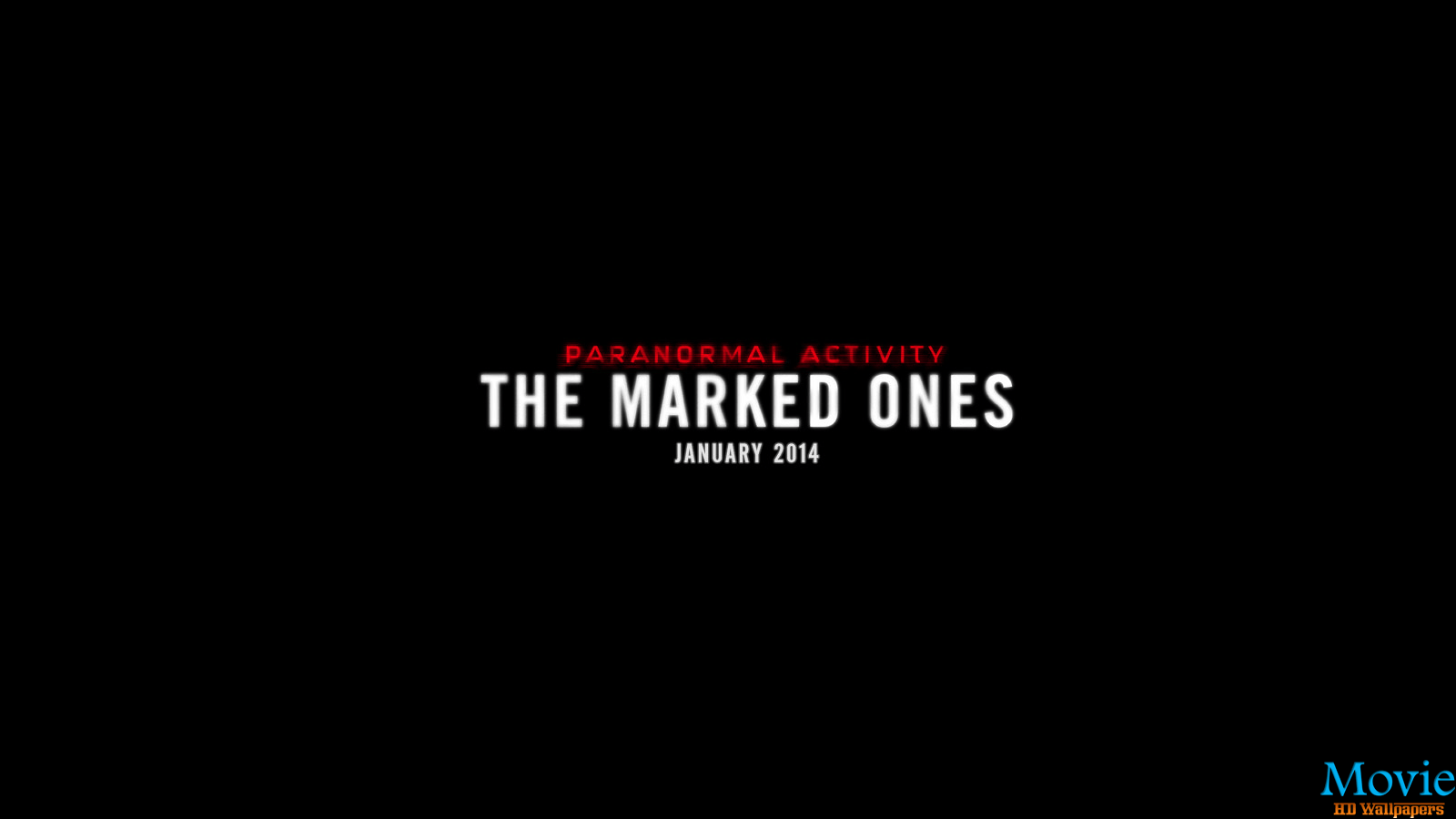 1600x900 Paranormal Activity: The Marked Ones .
