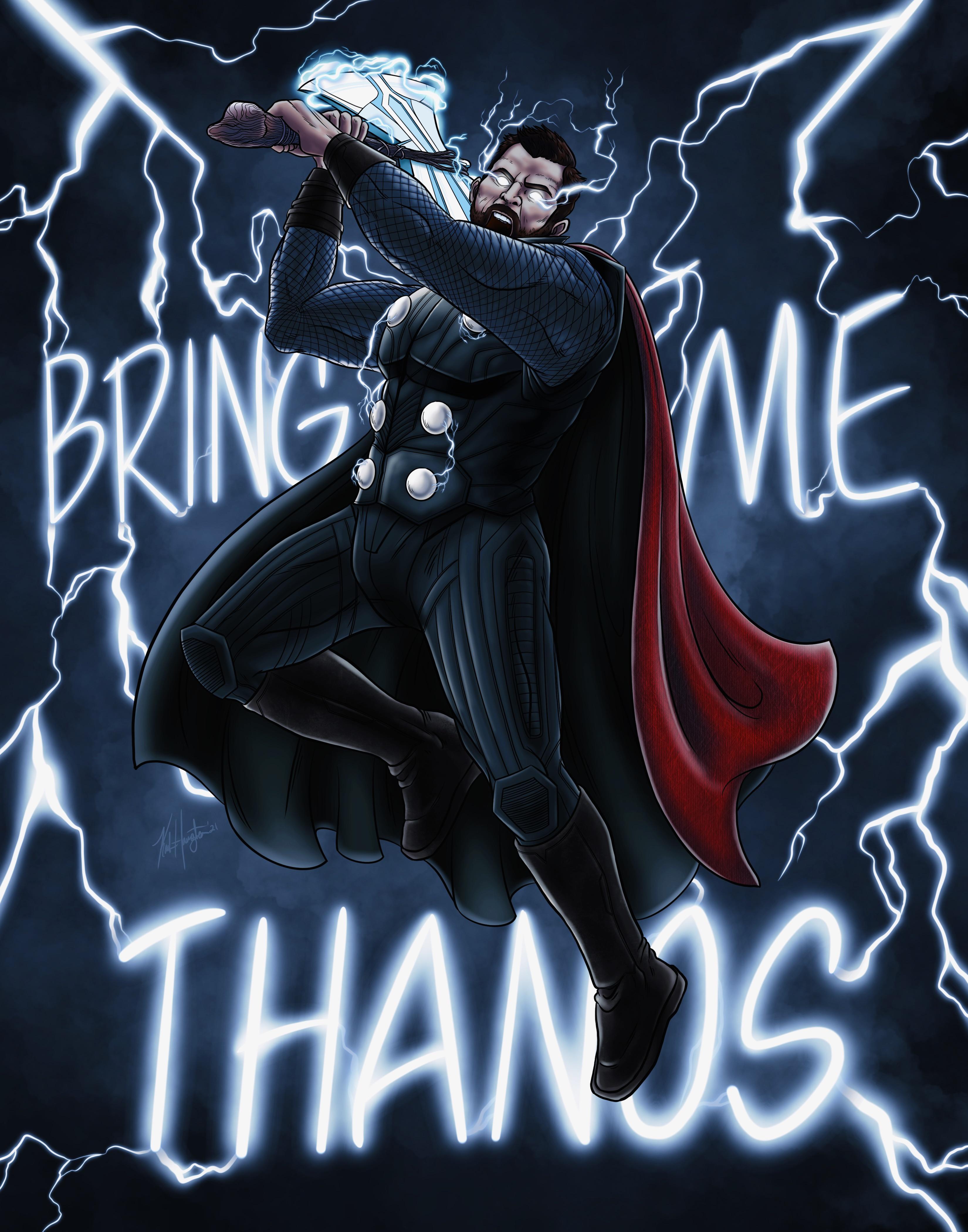 3300x4200 Bring Me Thanos” By Me! Ragnarok Infinity War Was My Favorite Version Of Thor!
