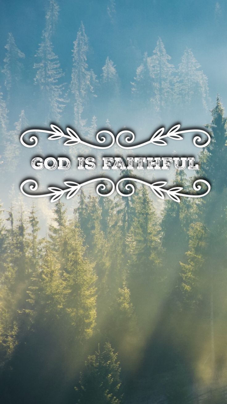 736x1308 God is Faithful